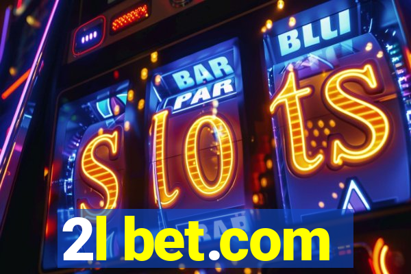 2l bet.com